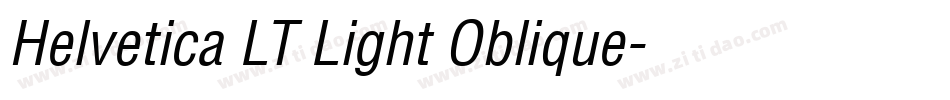 Helvetica LT Light Oblique字体转换